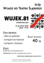 Wyjazd na spektakl "Wujek.81 Czarna Ballada"